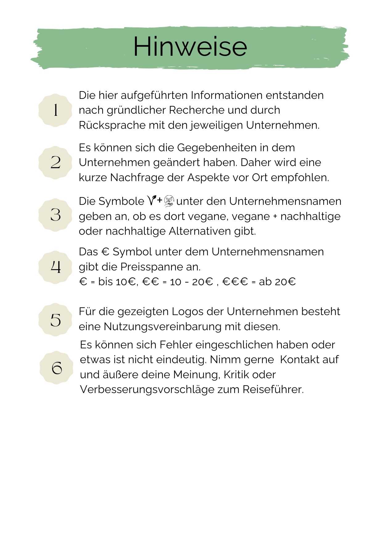 Liste der Hinweise für Benutzer des Reiseführers 'Vegan und Nachhaltig durch Lüneburg', einschließlich Details zur Recherche, Symbolerklärungen zu Vegan, Nachhaltig und Preisspannen, sowie Kontaktinformationen für Feedback.
